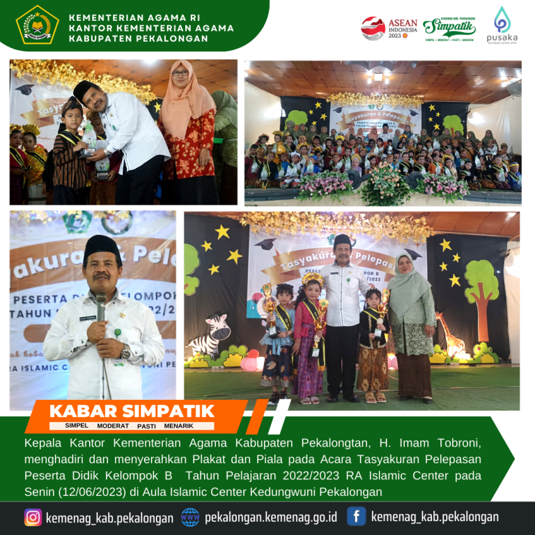 Kakankemenag Imam Tobroni Hadiri Tasyakuran dan Pelepasan Peserta Didik RA Islamic Center