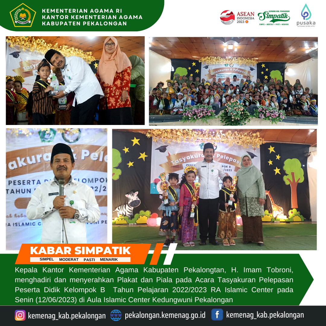 Kakankemenag Imam Tobroni Hadiri Tasyakuran dan Pelepasan Peserta Didik RA Islamic Center