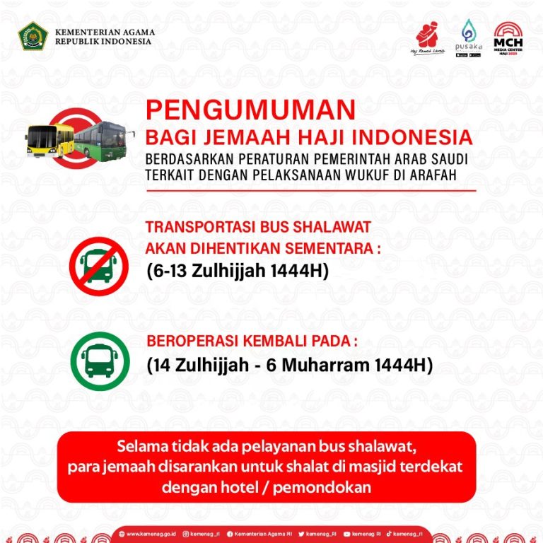 Bus Salawat Berhenti Sementara dari 6 – 13 Zulhijjah 1444 H
