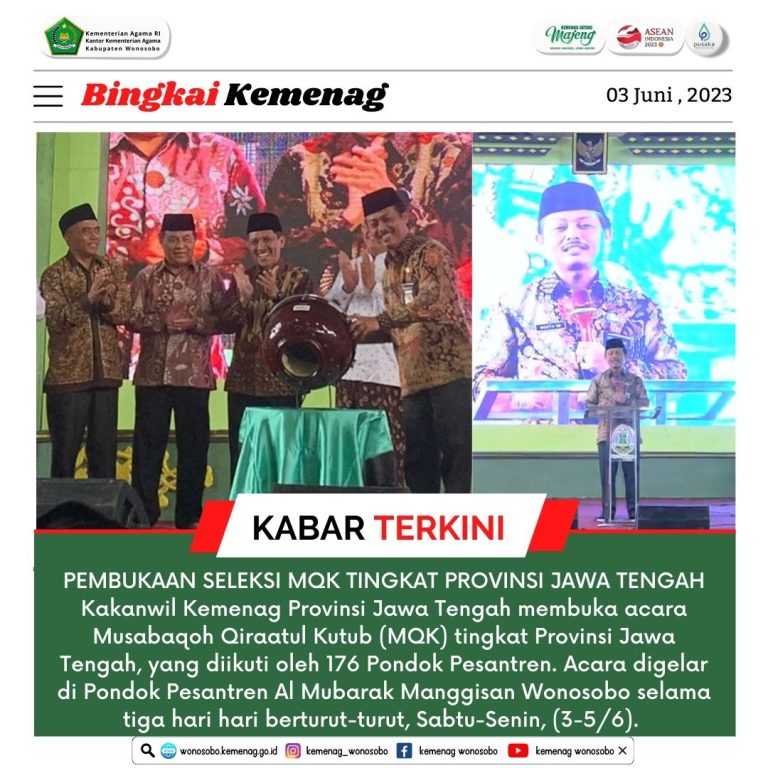Pembukaan Seleksi MQK Tingkat Provinsi Jawa Tengah di Wonosobo