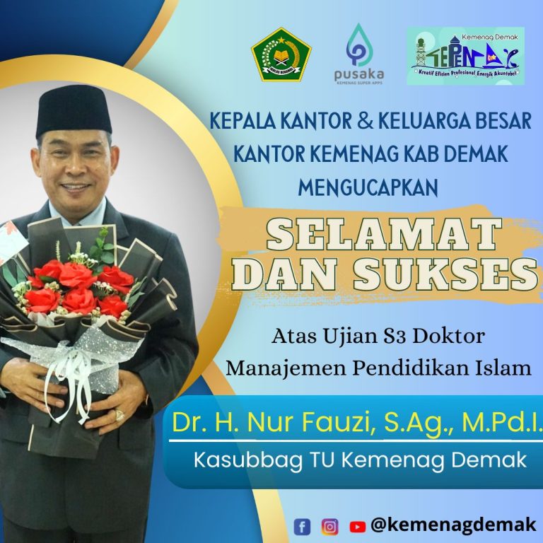 Kasubbag TU Sukses Jalani Sidang Terbuka Disertasi, “Proficiat, Dr. H. Nur Fauzi, S.Ag., M.Pd.I”