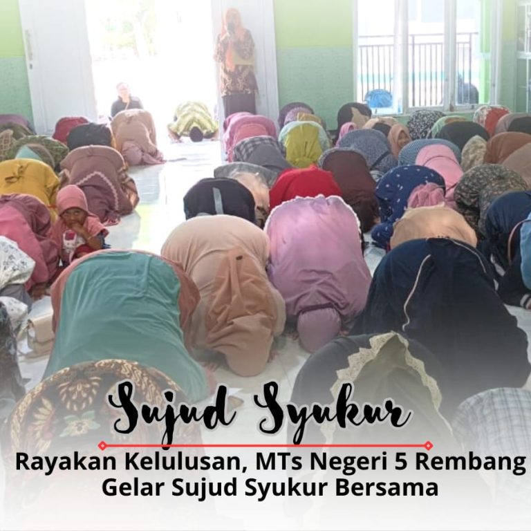 Rayakan Kelulusan, MTsN 5 Rembang Gelar Sujud Syukur Bersama