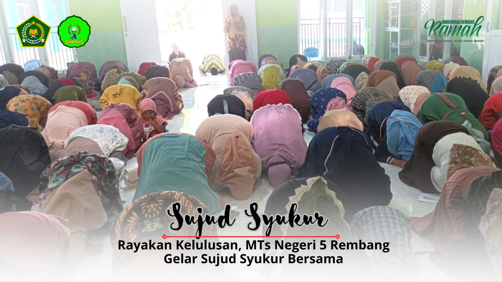 Rayakan Kelulusan, MTsN 5 Rembang Gelar Sujud Syukur Bersama