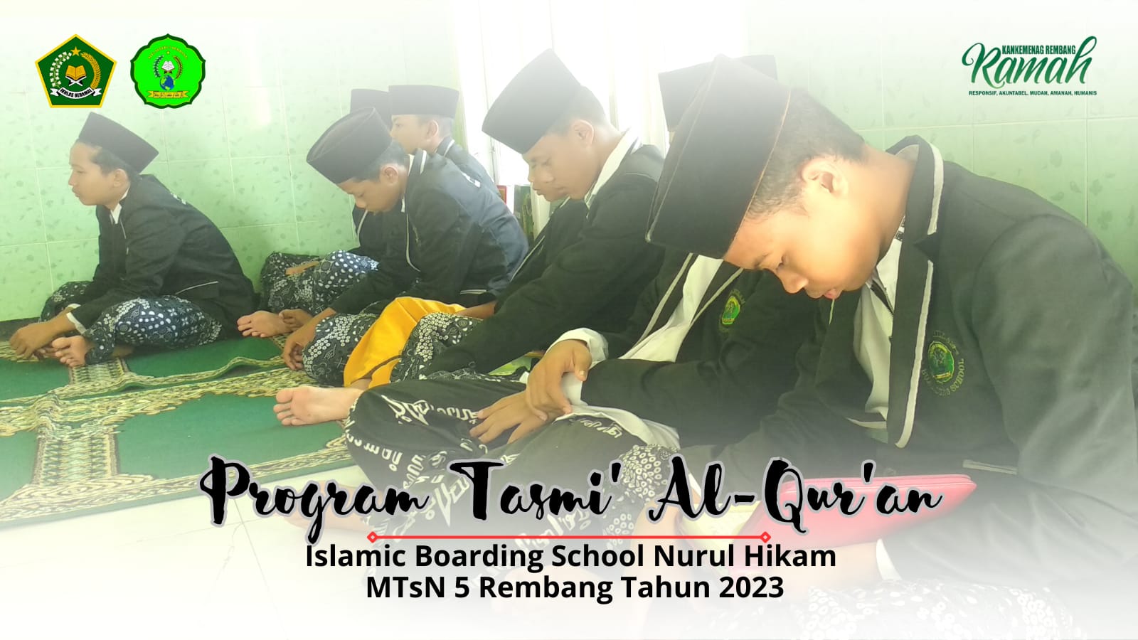 Lulus Islamic Boarding School Nurul Hikam, Siswa MTsN 5 Wajib Hafal Juz 30 dan Surat Pilihan