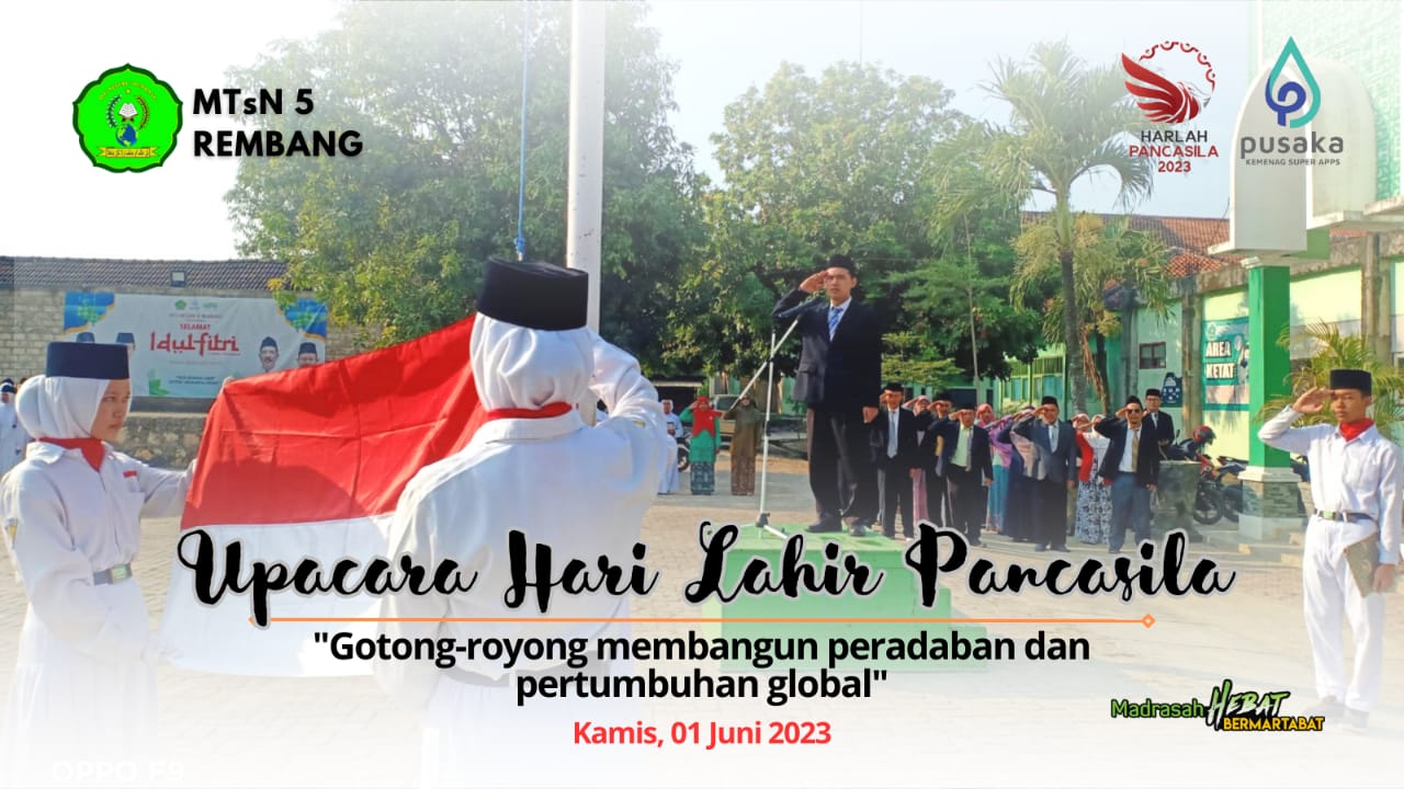 Wujudkan Peradaban Lebih Baik, MTsN 5 Rembang Gelar Upacara Hari Lahir Pancasila