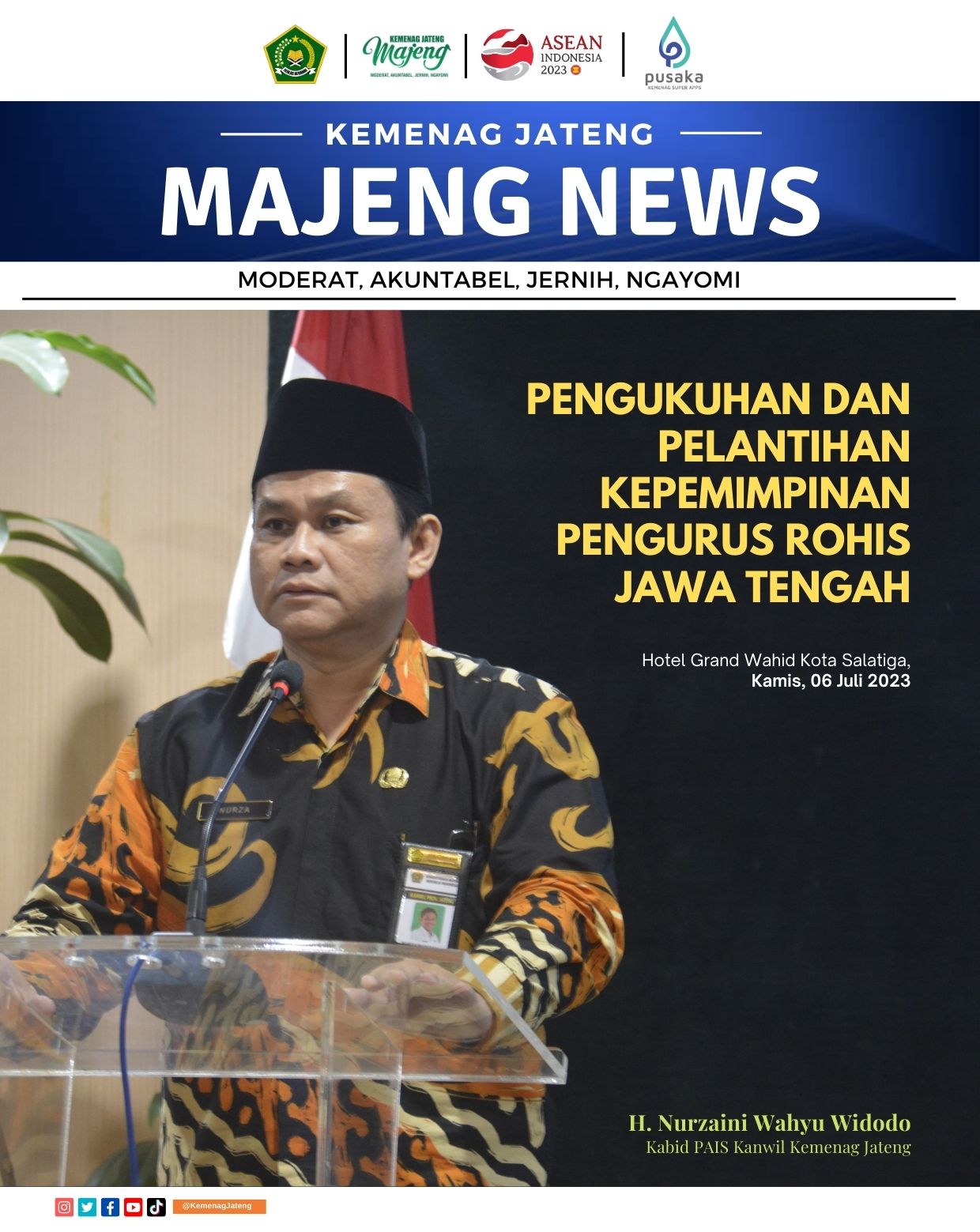 Pengukuhan dan Pelantihan Kepemimpinan Pengurus Rohis Jawa Tengah