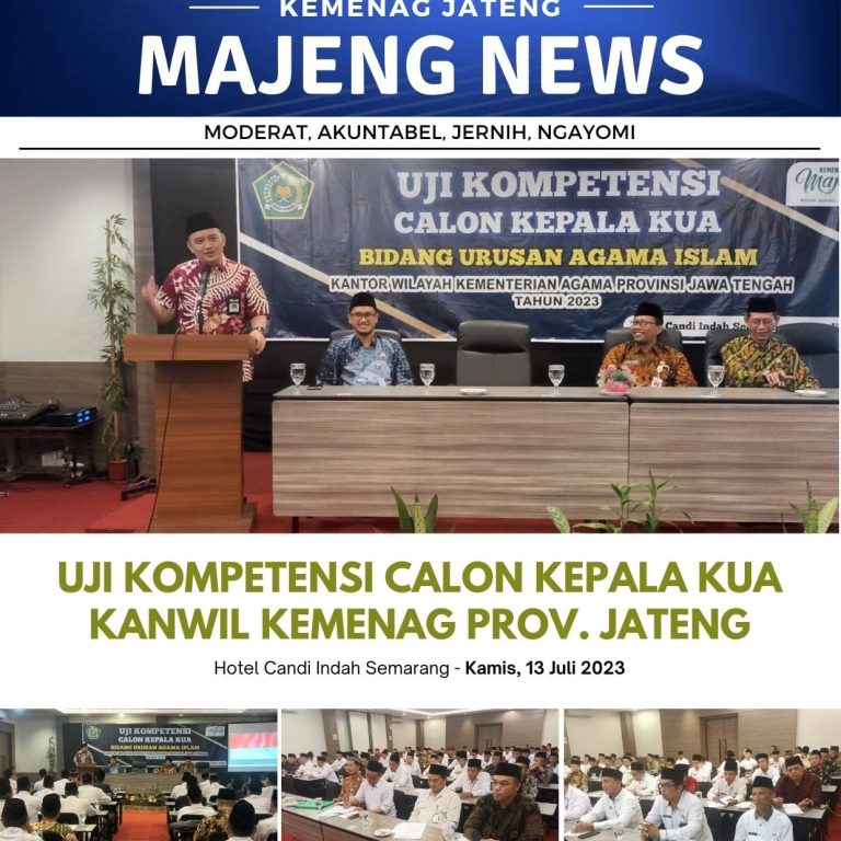 Uji Kompetensi Calon Kepala KUA Kanwil Kemenag Provinsi Jawa Tengah