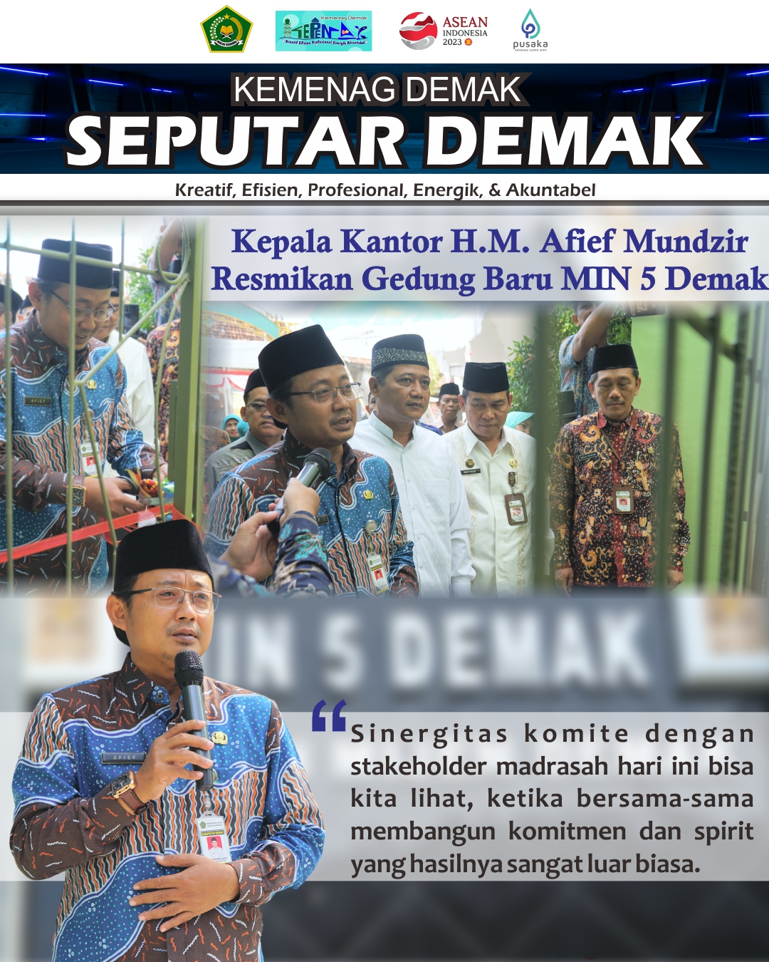 Peresmian Gedung MIN 5 Demak