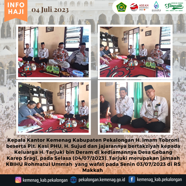Jamaahnya Wafat di Tanah Suci, Kepala Kemenag Imam Tobroni Takziyah ke Rumah Duka