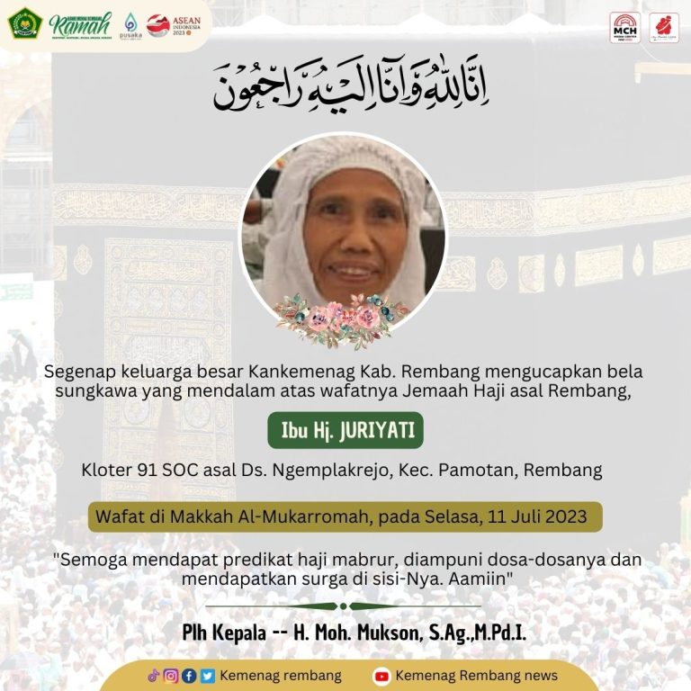 Juriyati, Jemaah Haji Asal Rembang Kloter 91 Wafat di Makkah