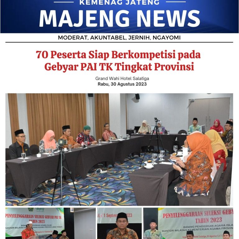 70 Peserta Siap Berkompetisi pada Gebyar PAI TK Tingkat Provinsi Jawa Tengah