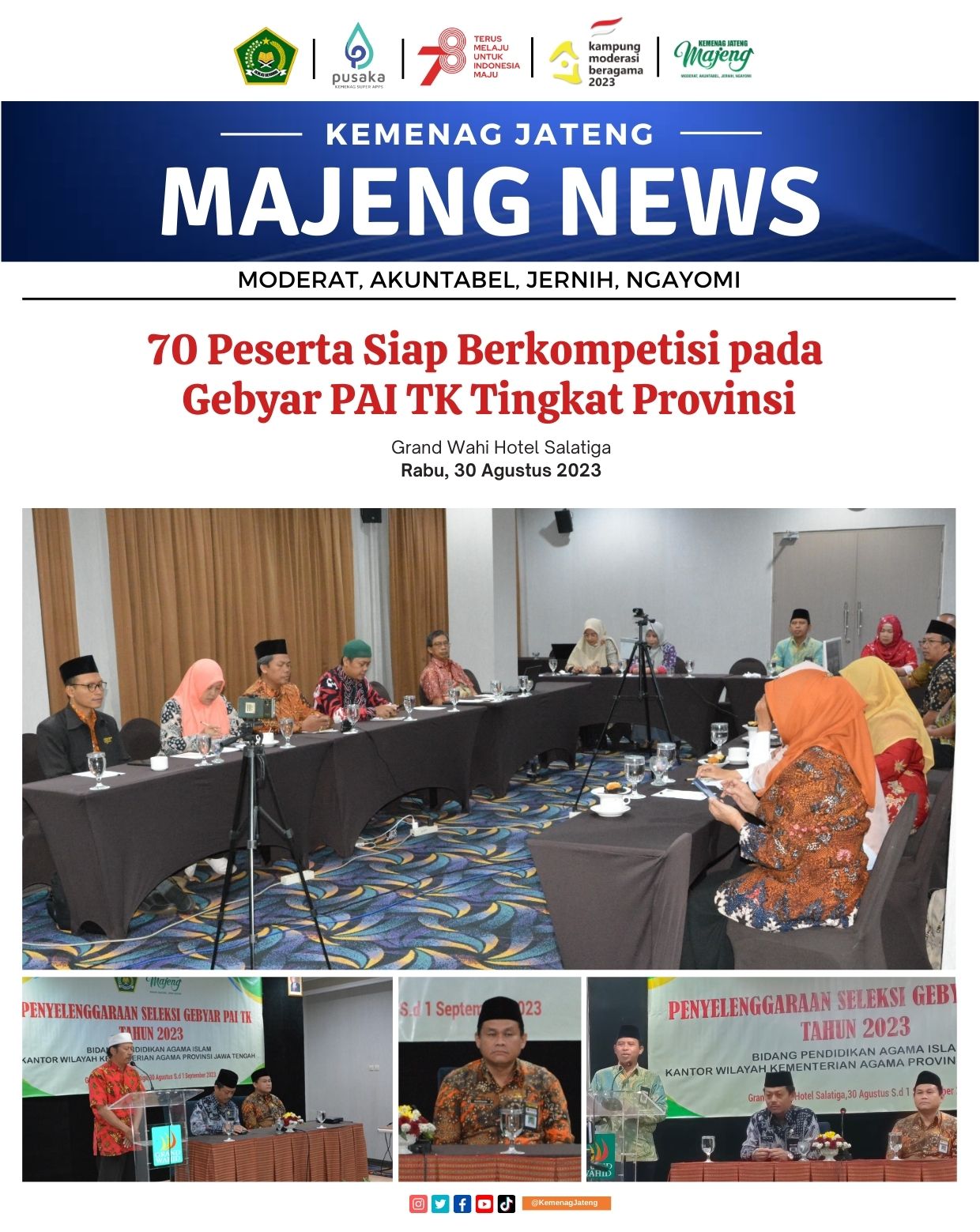 70 Peserta Siap Berkompetisi pada Gebyar PAI TK Tingkat Provinsi Jawa Tengah