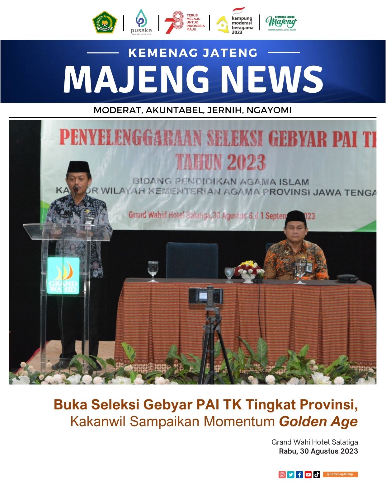 Buka Seleksi Gebyar PAI TK Tingkat Provinsi, Kakanwil Sampaikan Momentum Golden Age