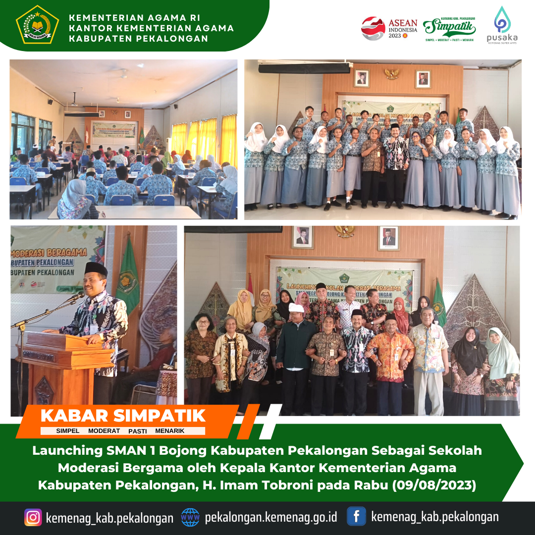 Kepala Kemenag Pekalongan Imam Tobroni Tetapkan SMAN 1 Bojong Sebagai Sekolah Moderasi Beragama