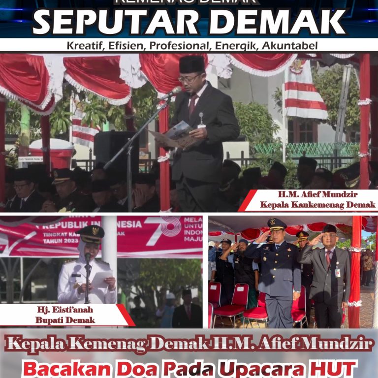 Kepala Kemenag Bacakan Doa Pada Upacara HUT Ke-78 RI Tingkat Kab. Demak
