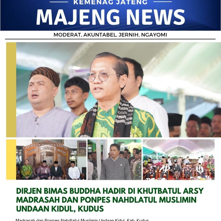 Dirjen Bimas Buddha Hadir di Khutbatul Arsy Madrasah dan Ponpes Nahdlatul Muslimin Undaan Kidul, Kudus