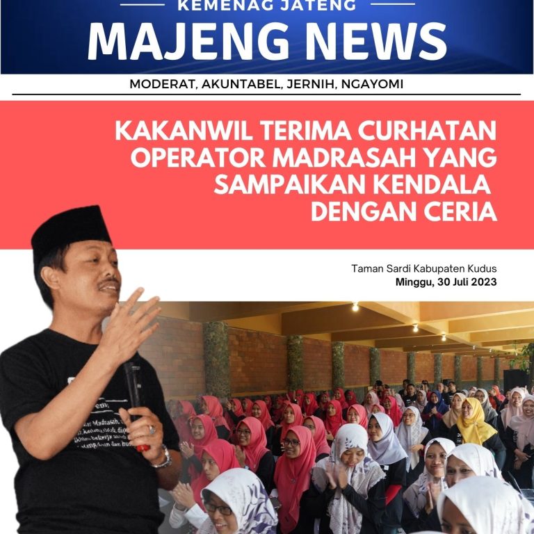 Kakanwil Terima Curhatan Operator Madrasah yang Sampaikan Kendala dengan Ceria