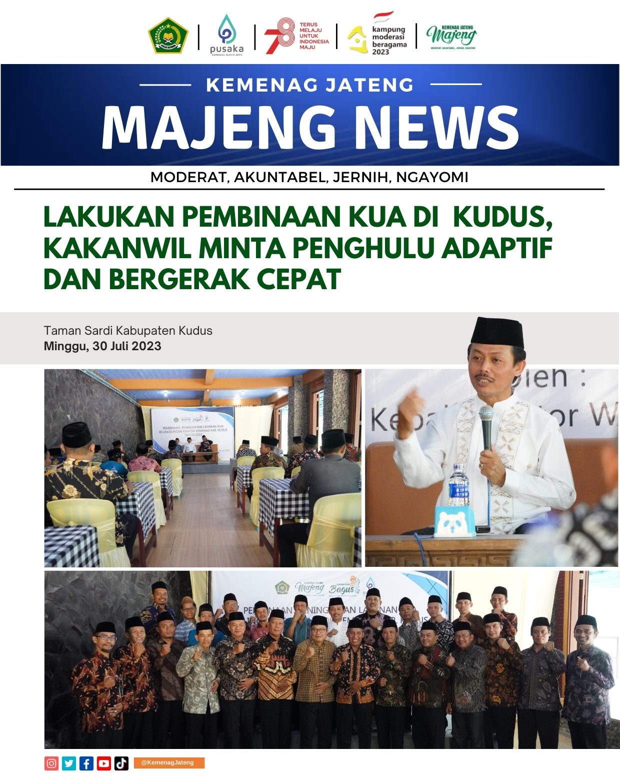 Lakukan Pembinaan KUA di Taman Sardi Kudus, Kakanwil Minta Penghulu Adaptif dan Bergerak Cepat