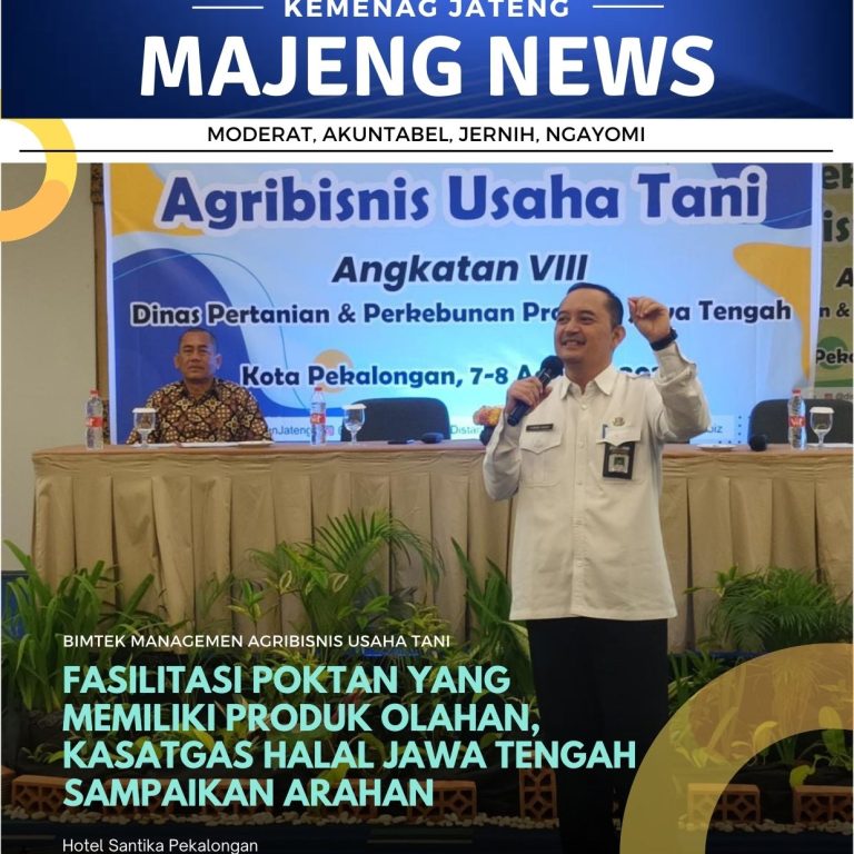 Fasilitasi Poktan yang Memiliki Produk Olahan, Kasatgas Halal Jawa Tengah Sampaikan Arahan