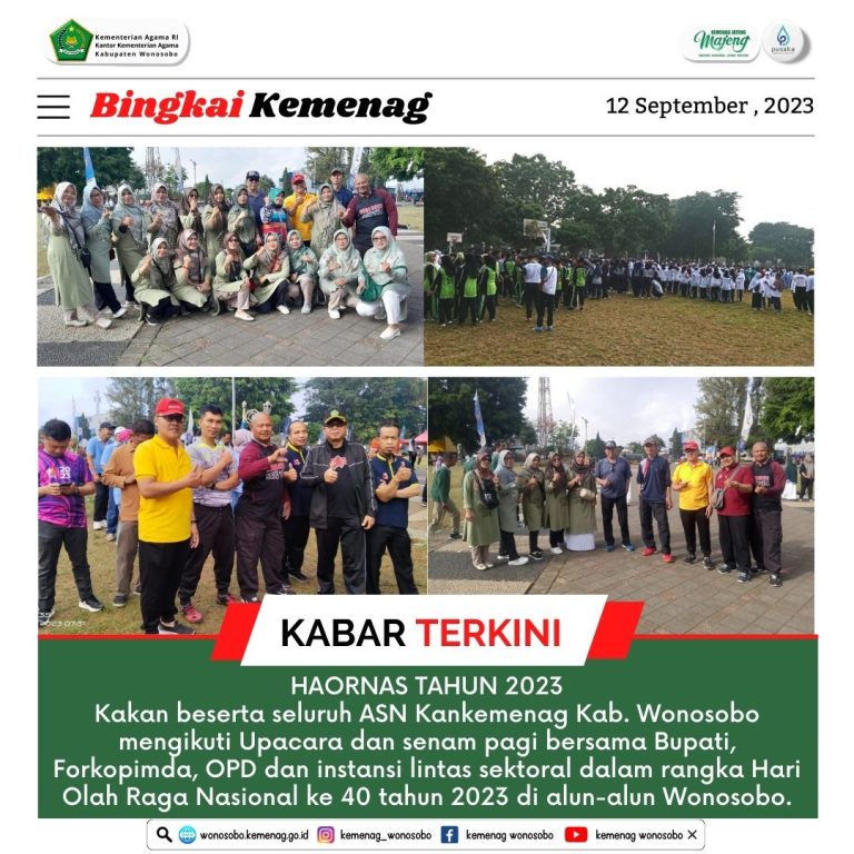 Jajaran Kankemenag Kab. Wonosobo ikut Berpartisipasi Peringati HAORNAS ke 40 Tahun 2023