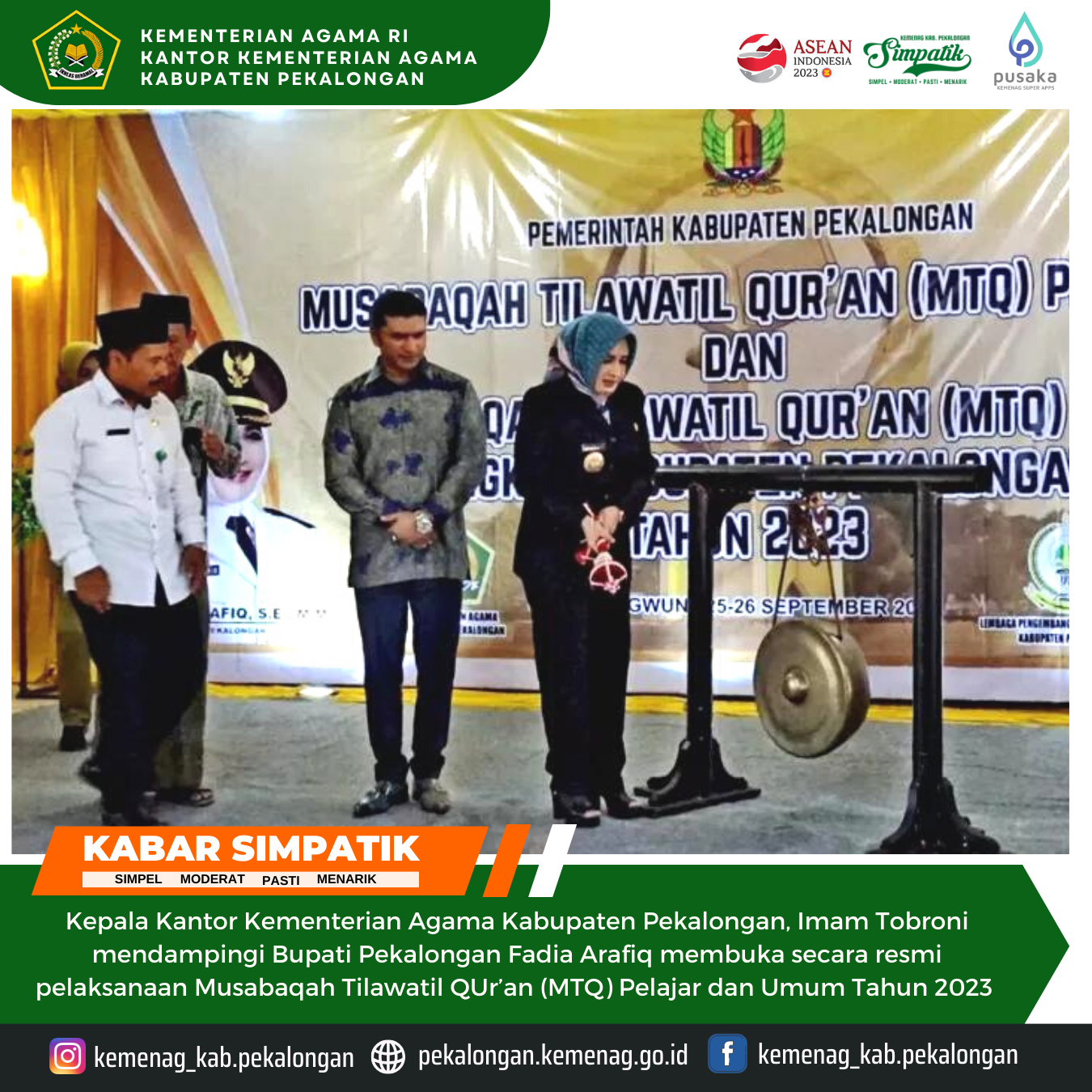 Didampingi Kepala Kemenag, Bupati Pekalongan Fadia Arafiq Buka MTQ Pelajar dan Umum Tahun 2023