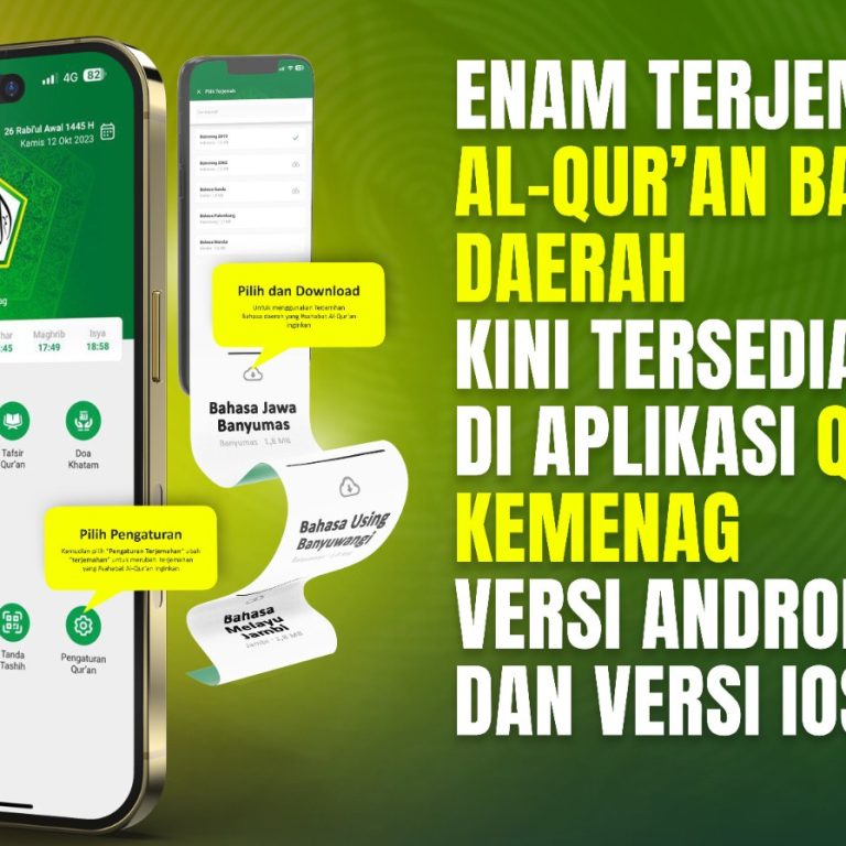 Tersedia Enam Terjemahan Bahasa Daerah di Aplikasi Qur’an Kemenag, Ini Cara Unduhnya