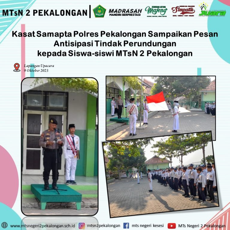 Kasat Samapta Polres Pekalongan Sampaikan Pesan Antisipasi Tindak Perundungan di Kalangan Pelajar kepada Siswa-siswi MTsN 2 Pekalongan