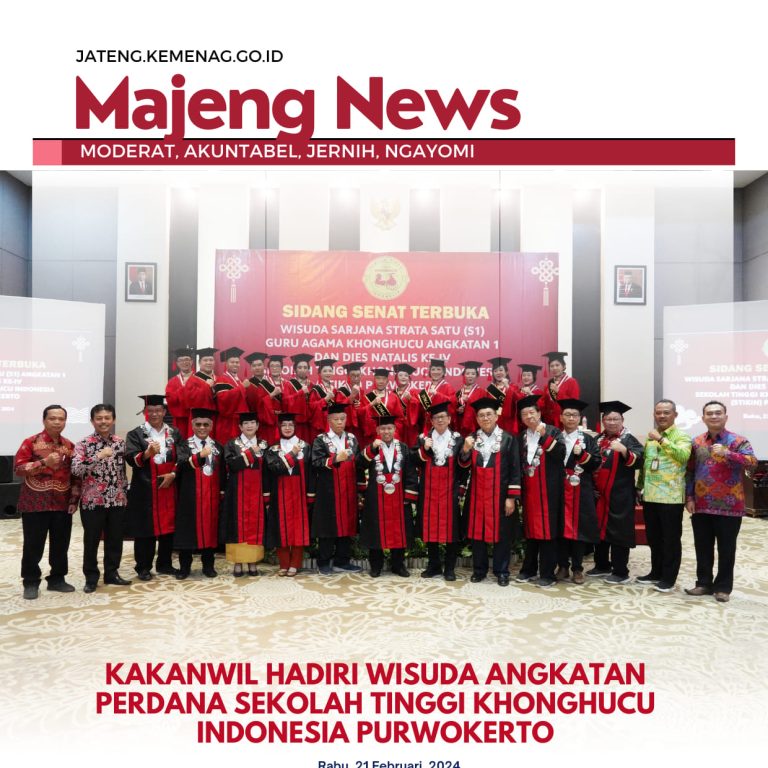Kakanwil Hadiri Wisuda Angkatan Perdana Sekolah Tinggi Khonghucu Indonesia Purwokerto