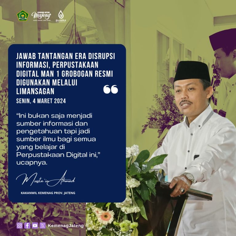 Jawab Tantangan Era Disrupsi Informasi, Perpustakaan Digital MAN 1 Grobogan Resmi Digunakan Melalui LIMANSAGAN