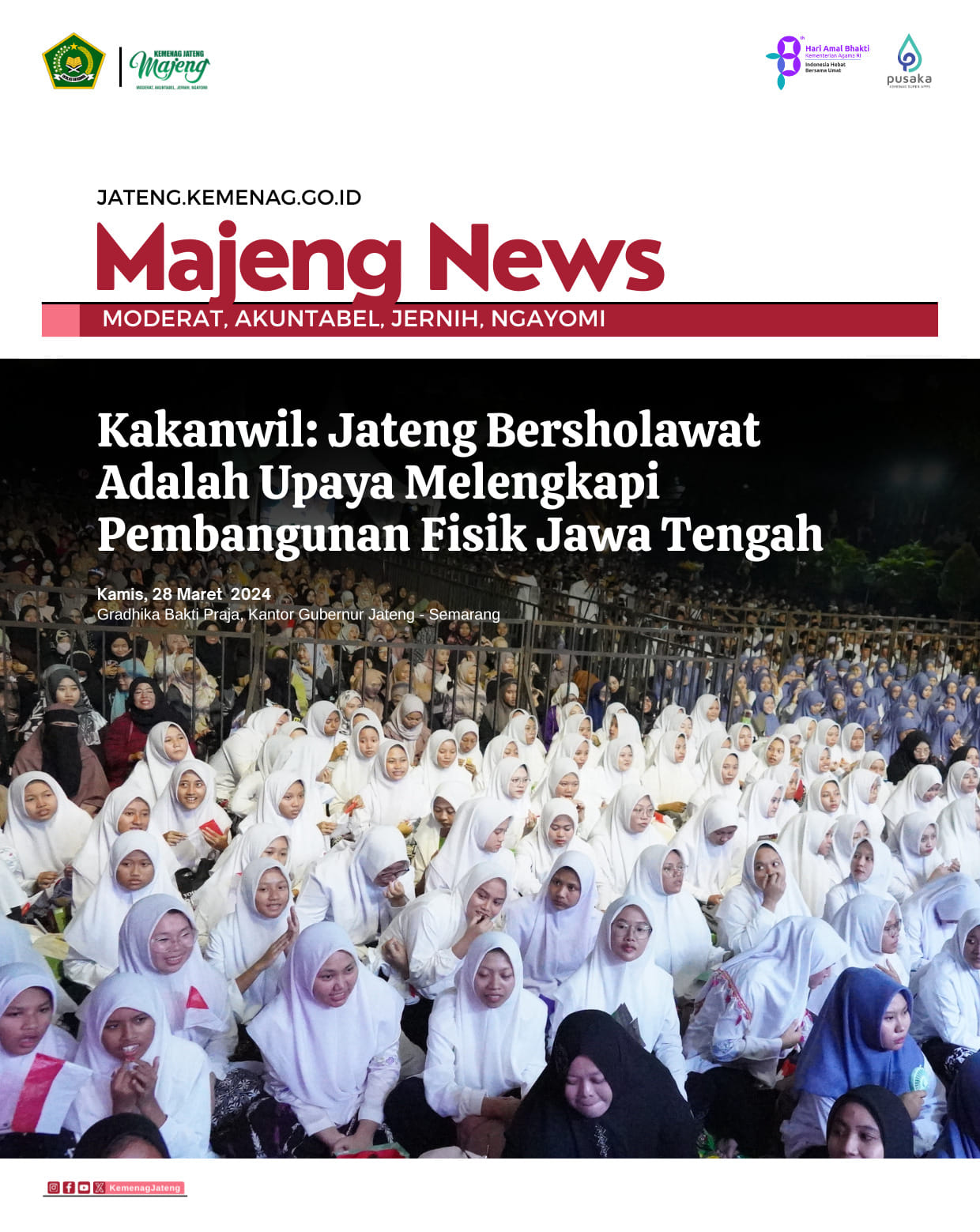 Kakanwil: Jateng Bersholawat Adalah Upaya Melengkapi Pembangunan Fisik Jawa Tengah