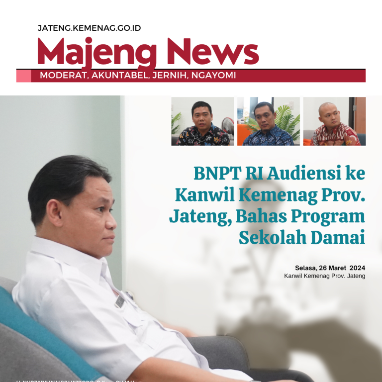BNPT RI Audiensi ke Kanwil Kemenag Prov. Jateng, Bahas Program Sekolah Damai