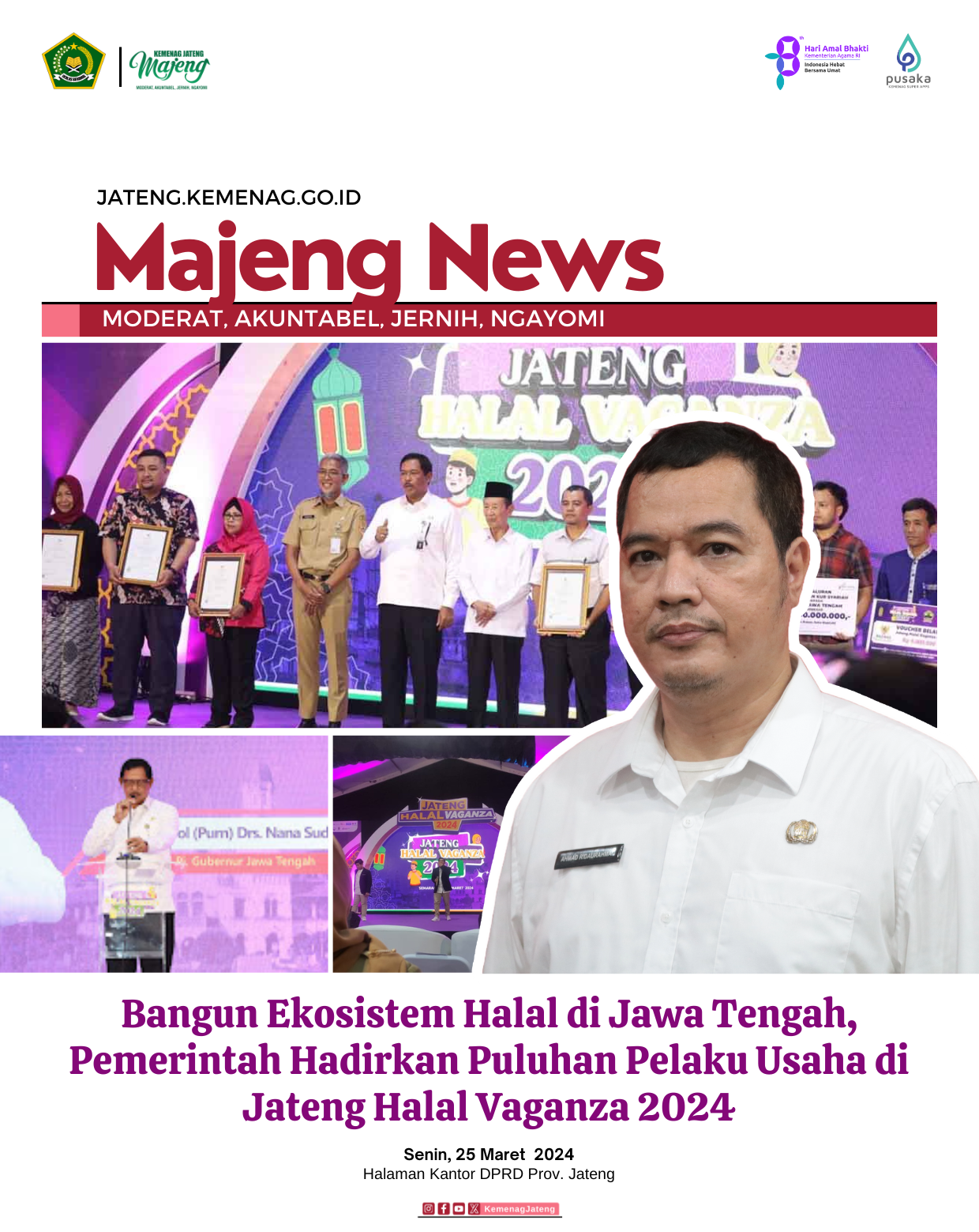 Bangun Ekosistem Halal di Jawa Tengah, Pemerintah Hadirkan Puluhan Pelaku Usaha di Jateng Halal Vaganza 2024
