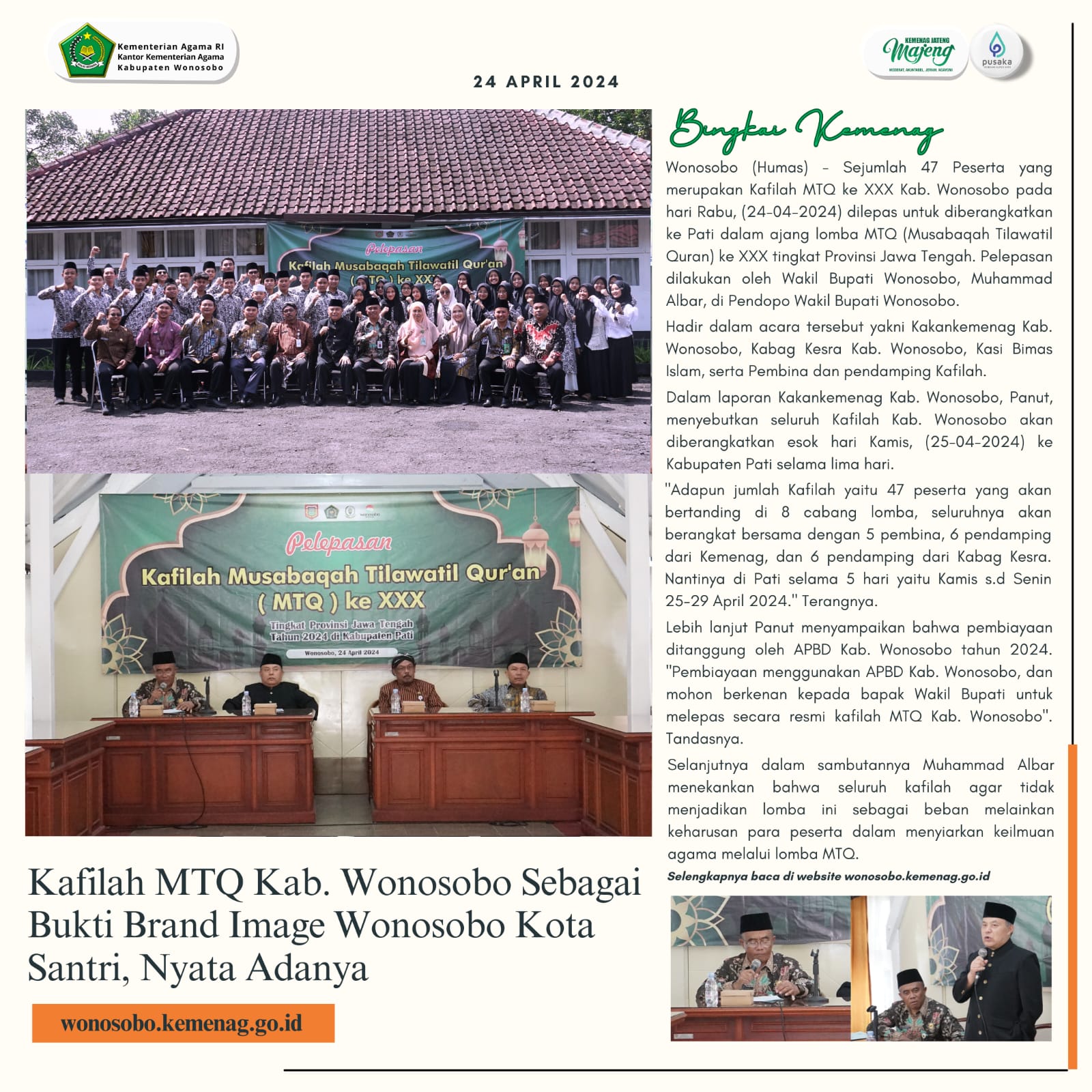 Kafilah MTQ Kab. Wonosobo Adalah Bukti Nyata  Brand Image Wonosobo Sebagai Kota Santri