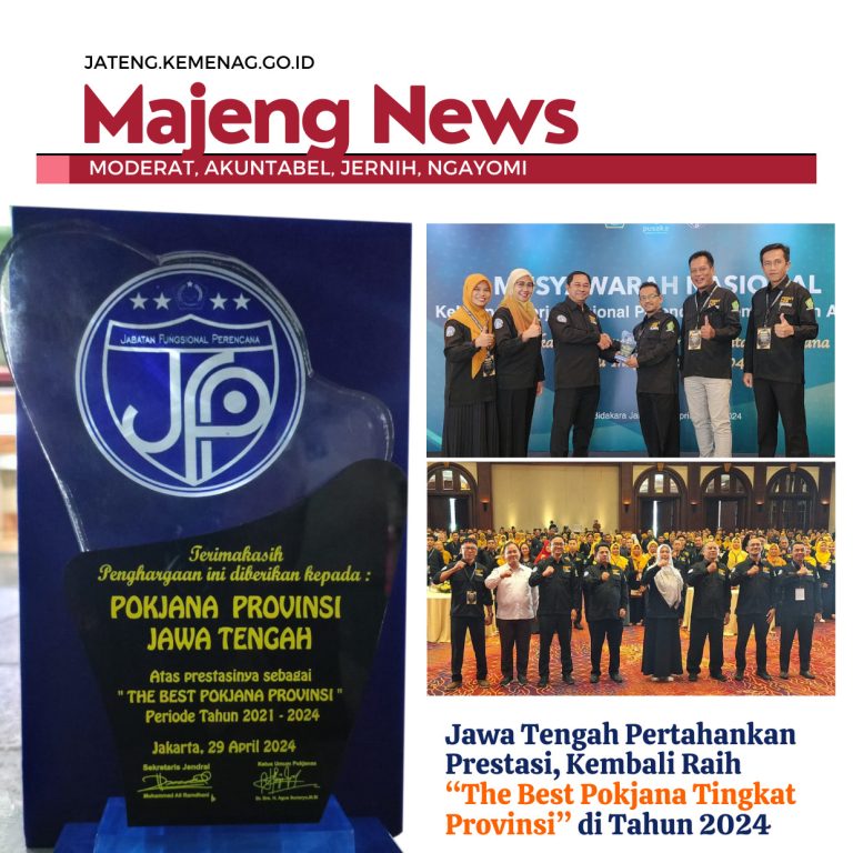 Jawa Tengah Pertahankan Prestasi, Kembali Raih The Best Pokjana Tingkat Provinsi di Tahun 2024