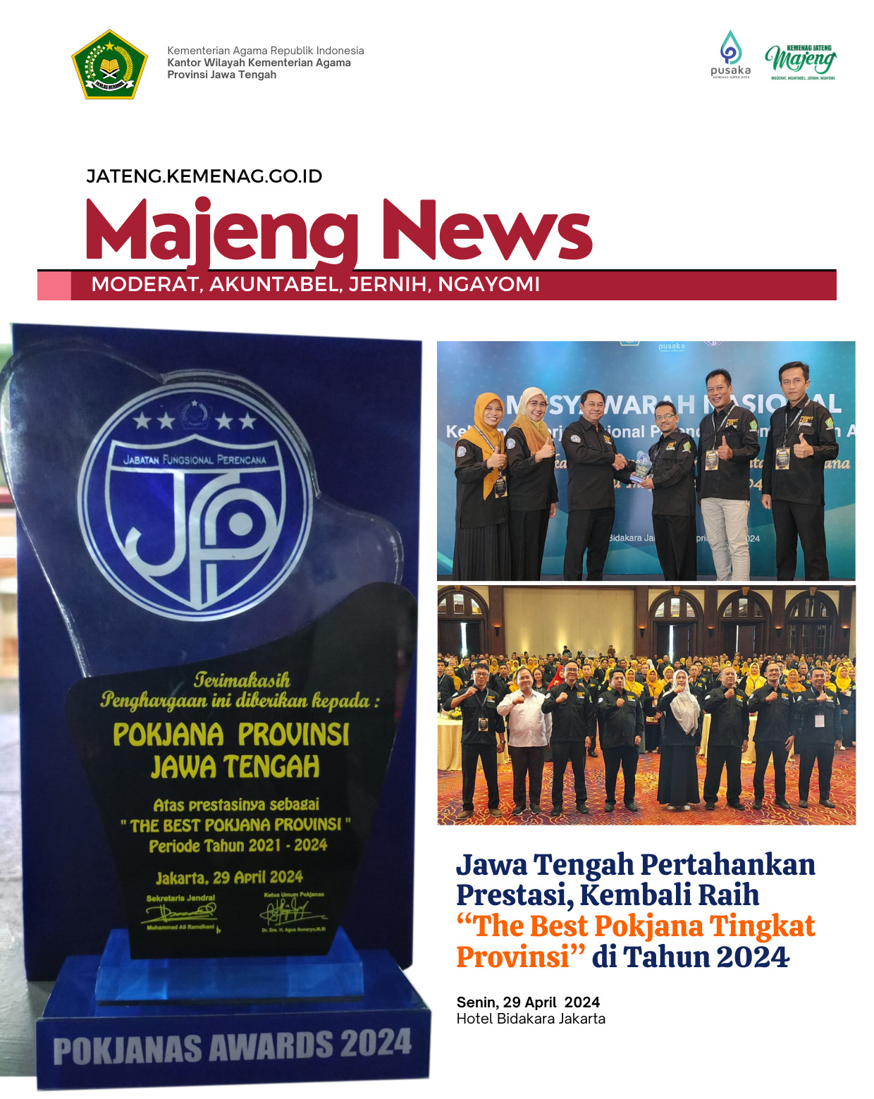 Jawa Tengah Pertahankan Prestasi, Kembali Raih The Best Pokjana Tingkat Provinsi di Tahun 2024