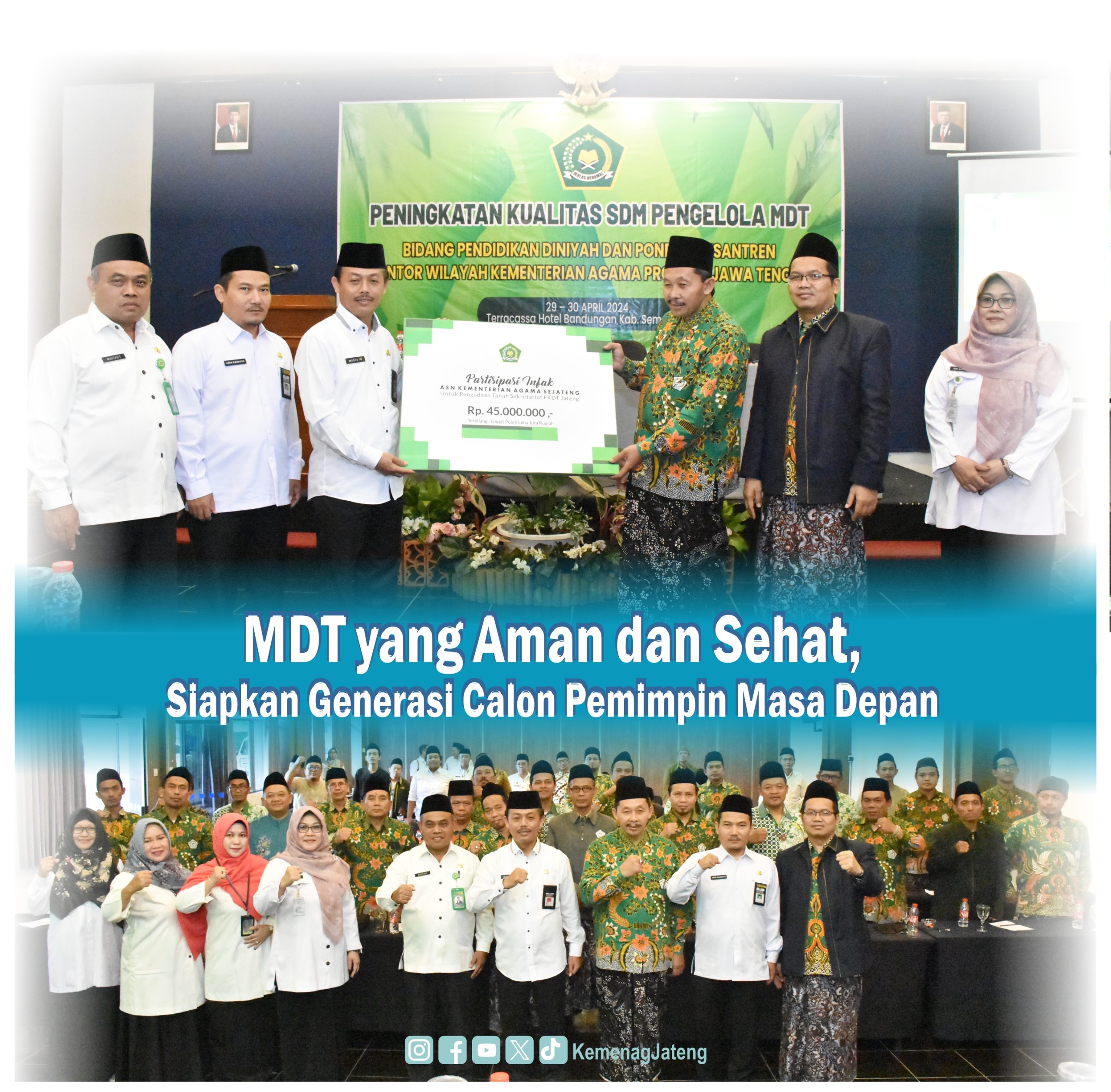 MDT yang Aman dan Sehat, Siapkan Generasi Calon Pemimpin Masa Depan