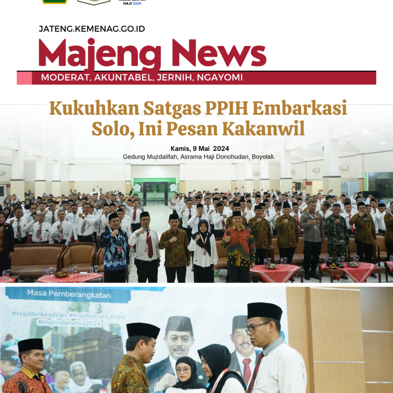 Kukuhkan Satgas PPIH Embarkasi Solo, Ini Pesan Kakanwil
