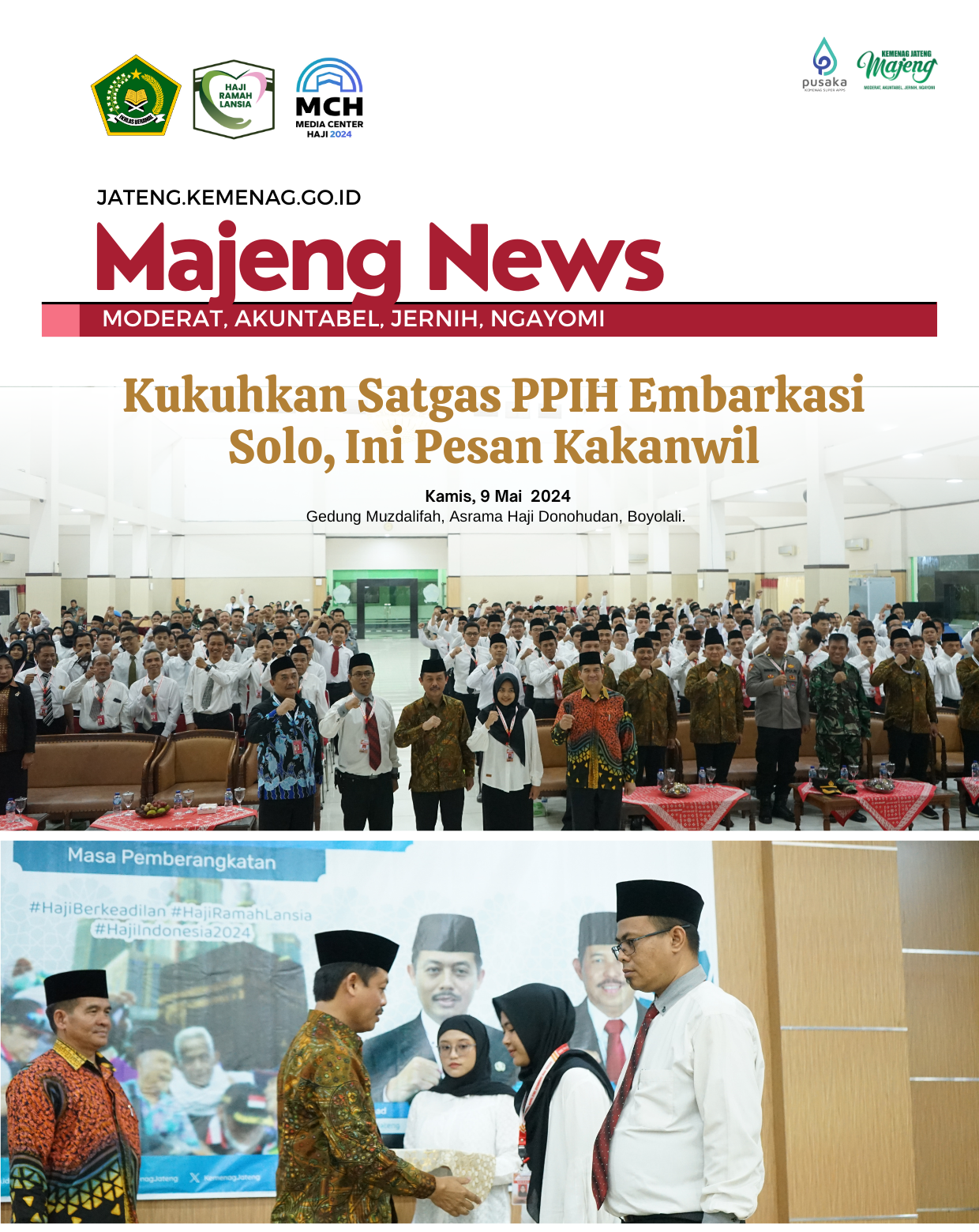 Kukuhkan Satgas PPIH Embarkasi Solo, Ini Pesan Kakanwil