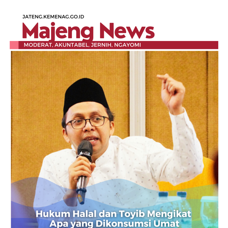 Hukum Halal dan Toyib Mengikat Apa yang Dikonsumsi Umat