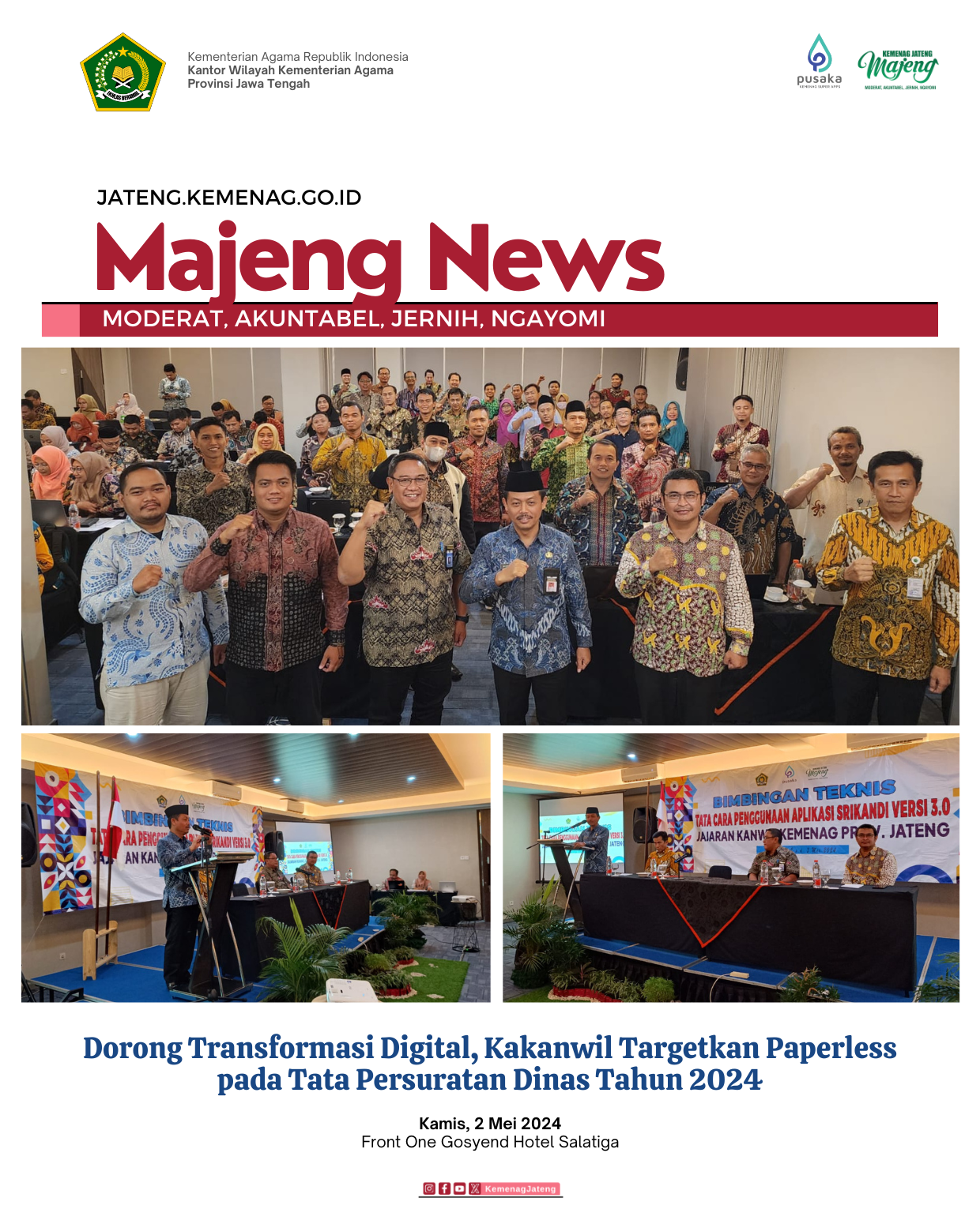 Dorong Transformasi Digital, Kakanwil Targetkan Paperless pada Tata Persuratan Dinas Tahun 2024