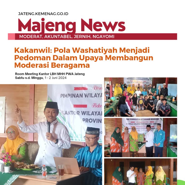 Kakanwil: Pola Washatiyah Menjadi Pedoman Dalam Upaya Membangun Moderasi Beragama