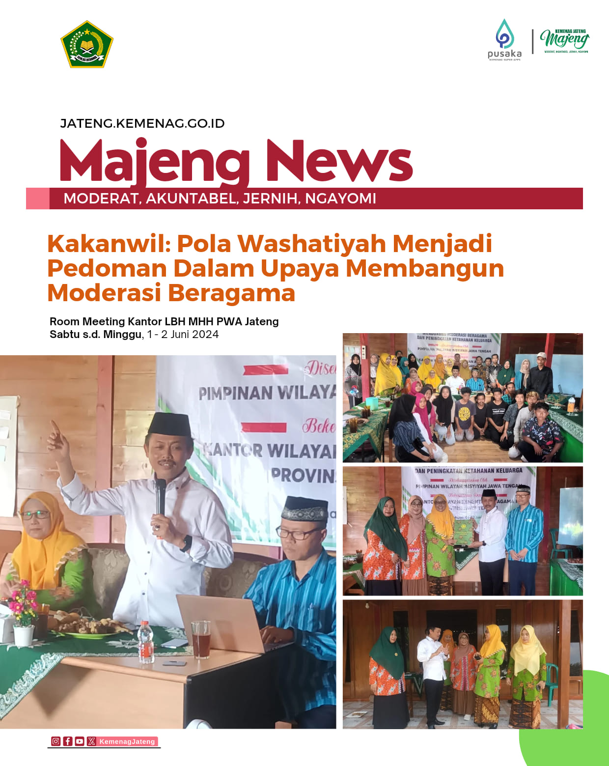 Kakanwil: Pola Washatiyah Menjadi Pedoman Dalam Upaya Membangun Moderasi Beragama