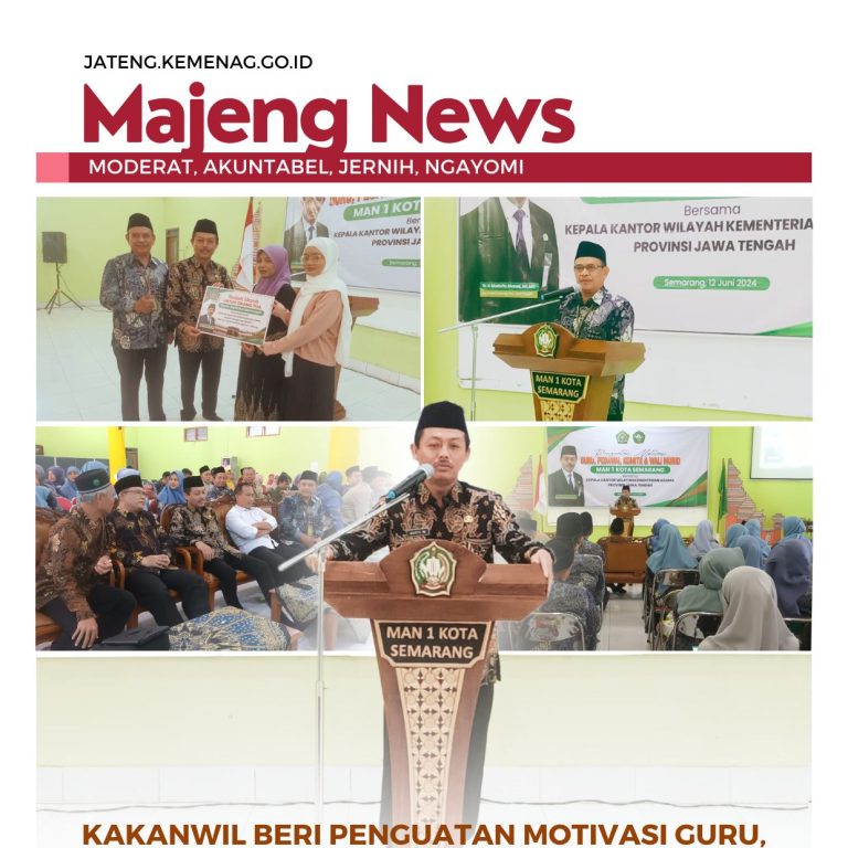Kakanwil Beri Penguatan Motivasi Guru, Pegawai, Komite dan Wali Murid MAN 1 Kota Semarang