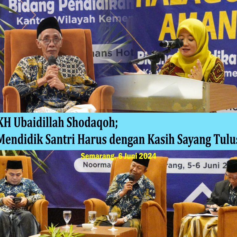 KH Ubaidillah Shodaqoh: Mendidik Santri Harus dengan Kasih Sayang Tulus