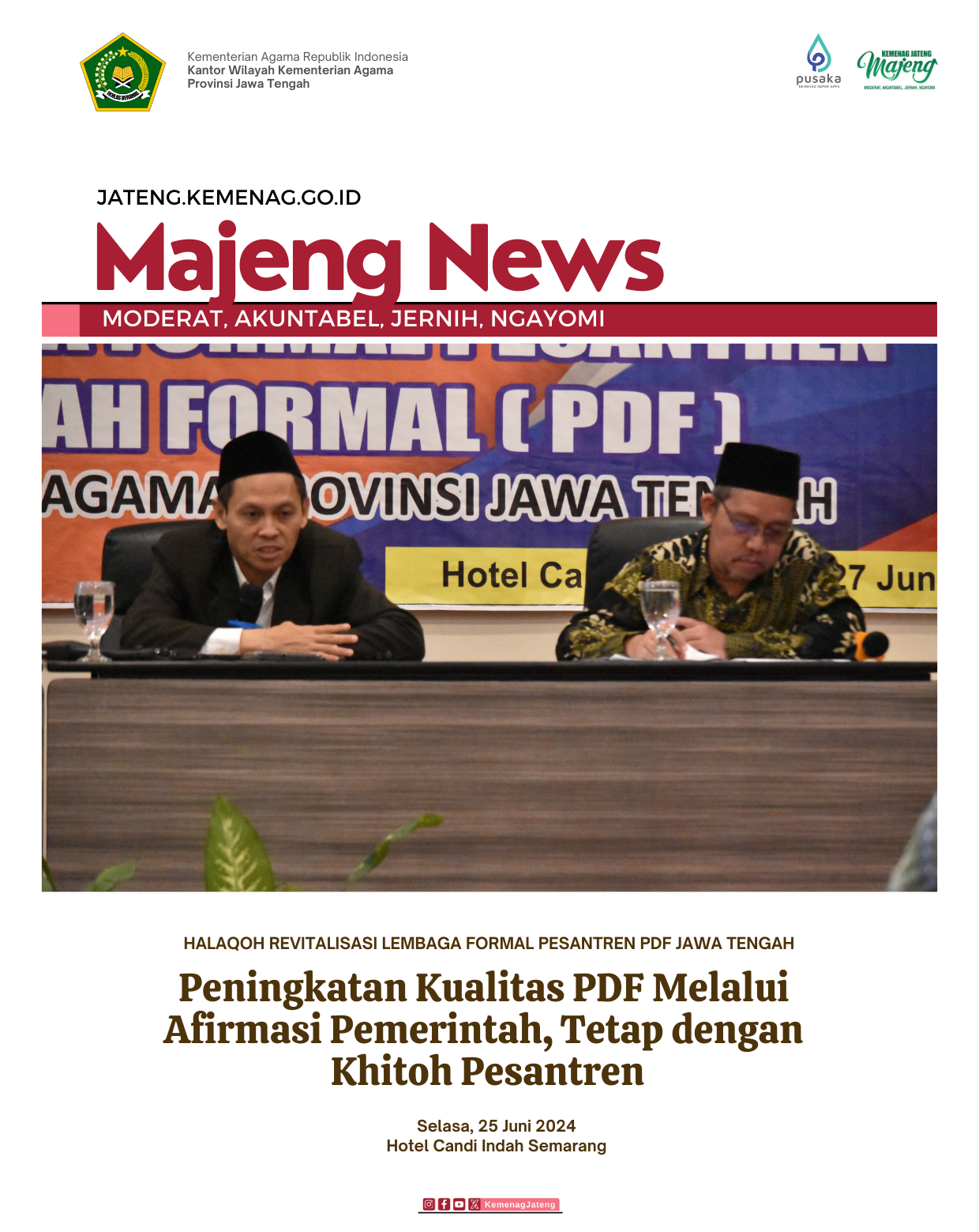 Peningkatan Kualitas PDF Melalui Afirmasi Pemerintah, Tetap dengan Khitoh Pesantren