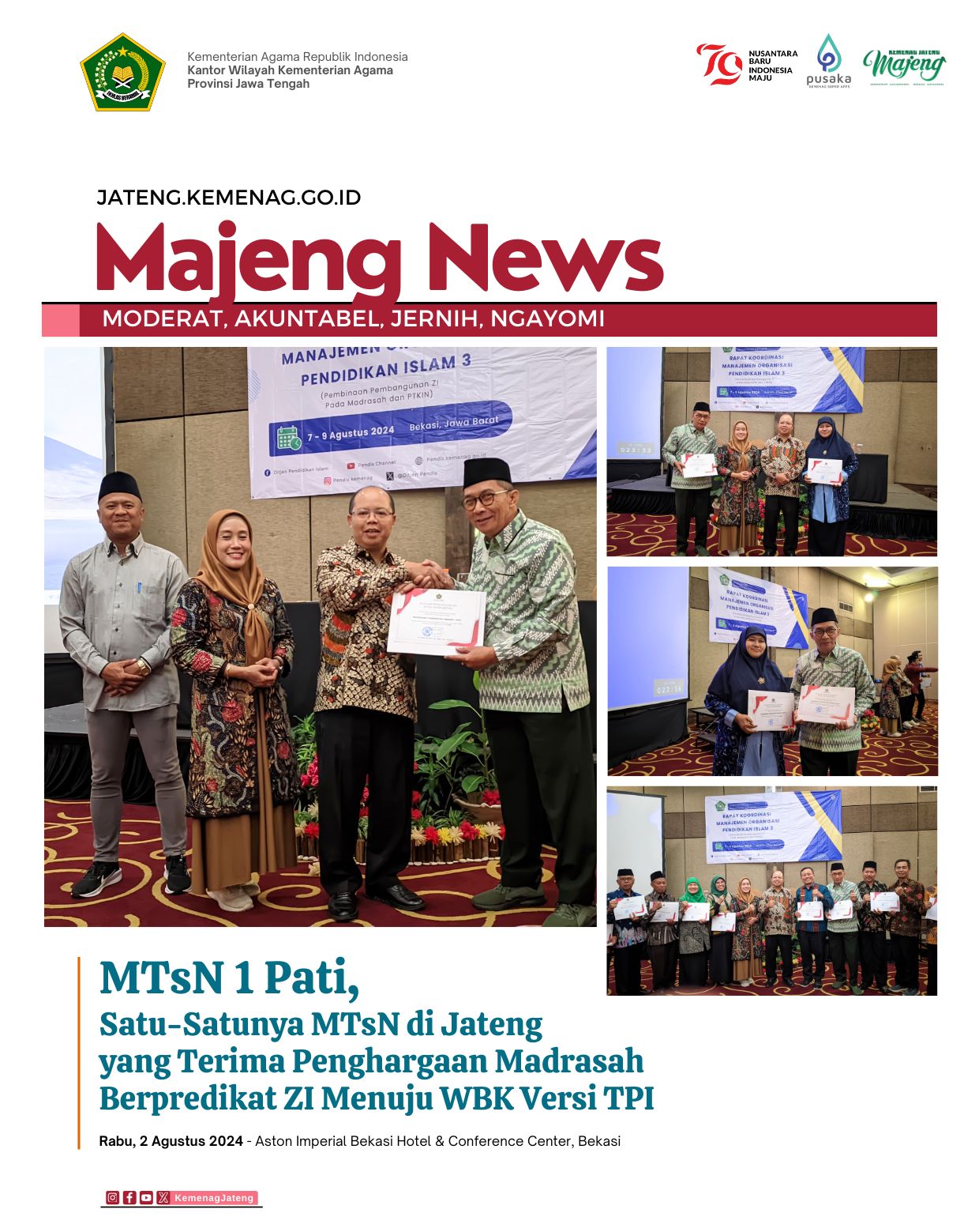 MTsN 1 Pati, Satu-Satunya MTsN di Jateng yang Terima Penghargaan Madrasah Berpredikat ZI Menuju WBK Versi TPI