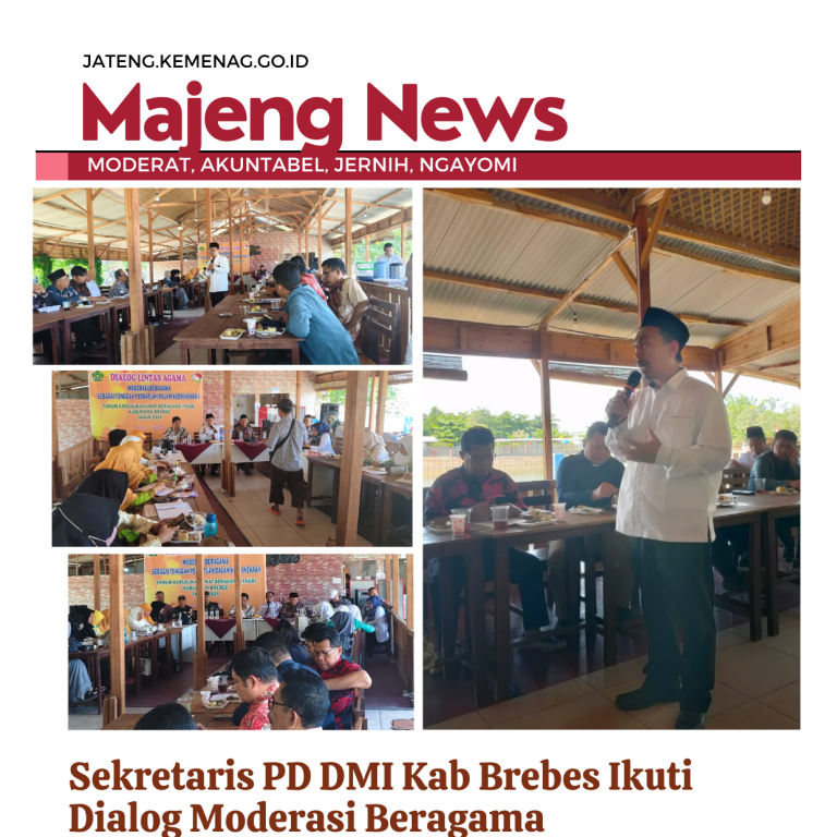 Sekretaris PD. DMI Kab. Brebes Ikuti Dialog Moderasi Beragama