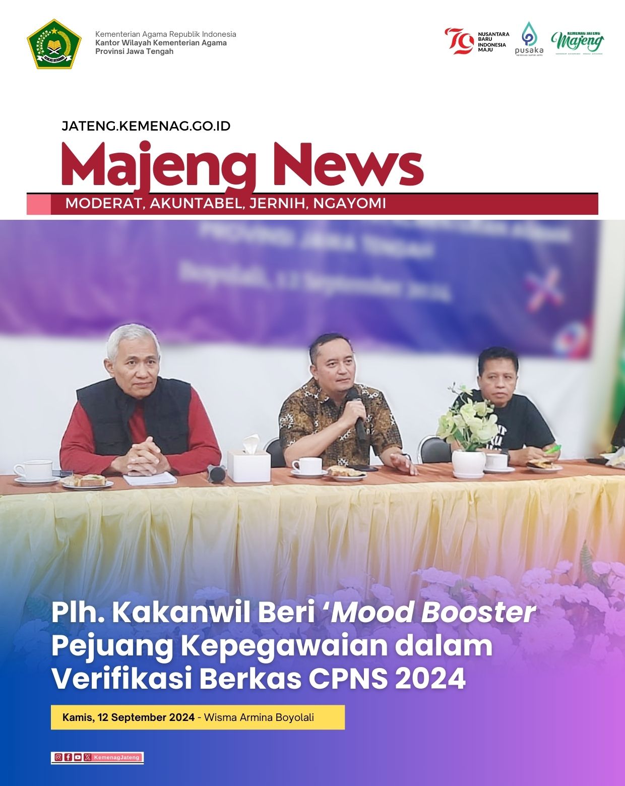 Plh. Kakanwil Beri Mood Booster Pejuang Kepegawaian dalam Verifikasi Berkas CPNS 2024
