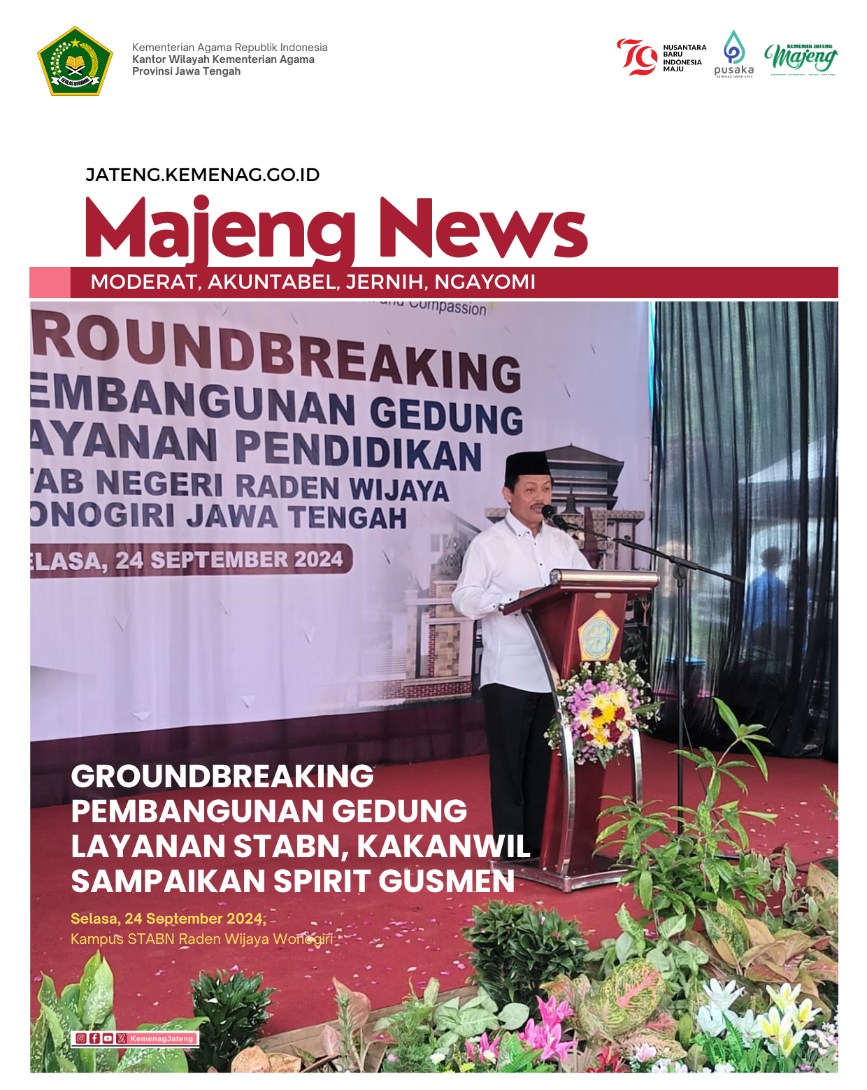 Groundbreaking Pembangunan Gedung Layanan STABN, Kakanwil Sampaikan Spirit Gusmen
