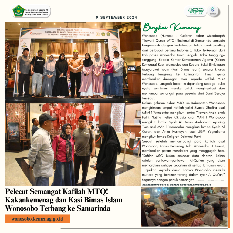 Pelecut Semangat Kafilah MTQ! Kakankemenag dan Kasi Bimas Islam Wonosobo Terbang ke Samarinda